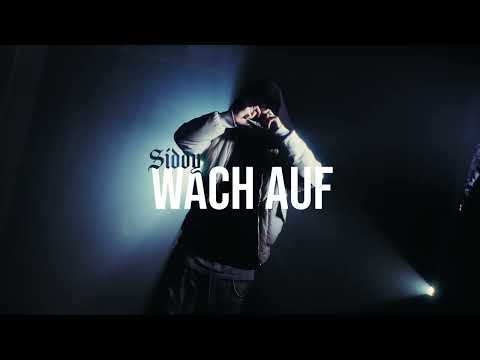 SIDDY - WACH AUF | Official Visualizer