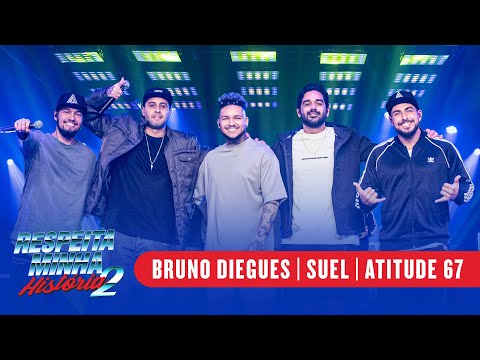 Respeita Minha História 2 - Suel, Atitude 67, Bruno Diegues - Fissuras de um casal + Pout Pourri