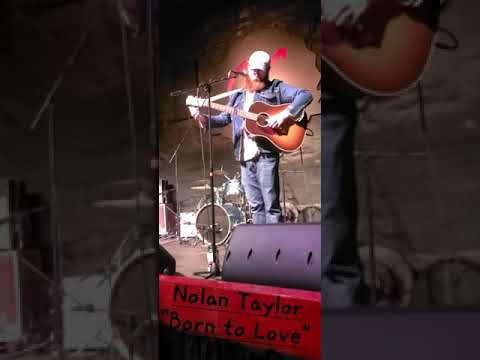 Born To Love - Nolan Taylor