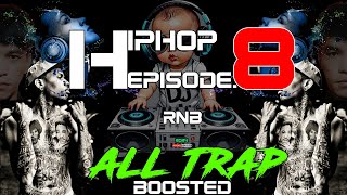 Download lagu HIPHOP EP.8 RnB 🔥 ALL TRAP BOOSTED 2024 - 𝐀𝐘𝐘𝐃𝐎𝐋 𝐑𝐄𝐌𝐈𝐗 mp3