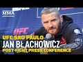UFC Sao Paulo: Jan Blachowicz Post-Fight Press Conference - MMA Fighting
