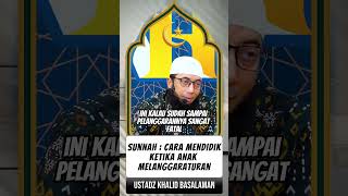 Download lagu Anak Melanggar Aturan? Jangan Marah! Lakukan Ini Agar Dia Berubah! - Ustadz Khalid Basalamah mp3 Download lagu Anak Melanggar Aturan? Jangan Marah! Lakukan Ini Agar Dia Berubah! - Ustadz Khalid Basalamah mp3