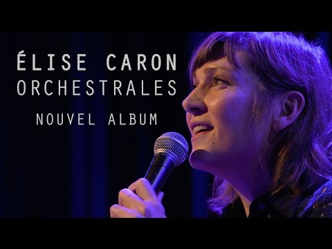 Nouvel album d'Élise Caron - TEASER