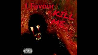Pizzy ONLY - "1 Favour, KILL ME" (ep)