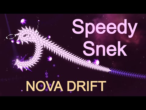 Nova Drift- Speedy Snek