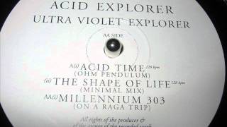 ACID EXPLORER-THE SHAPE OF LIFE (MINIMAL MIX)