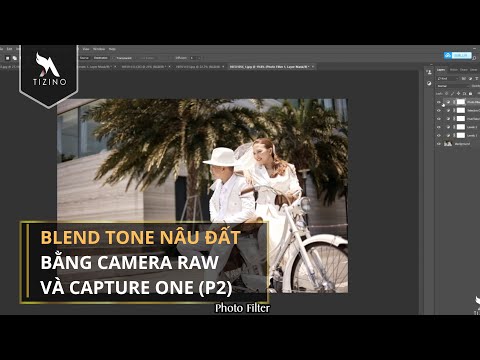 BLEND TONE NÂU ĐẤT BẰNG CAMERA RAW VÀ CAPTURE ONE (P2)