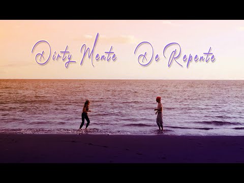 DIRTY MENTE 😈 - DE REPENTE 🥵 (PROD. BLACK SIRIUS)