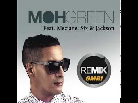 DJ Moh Green Feat. Meziane, Six & Jackson - OMRI