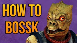 ►BOSSK (Overview/Guide) - Battlefront 2