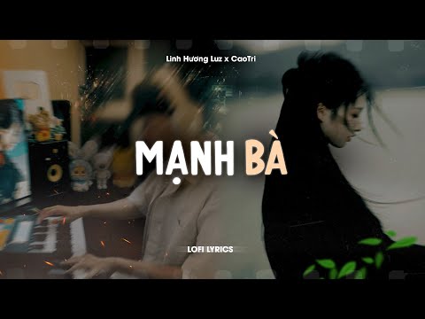 ♬ Mạnh Bà - Linh Hương Luz, Finn T x CaoTri | Lofi Lyrics | Nguyệt Hạ Tiên Nhân Nối Dây Lương Duyên