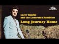 Larry Sparks (1974) - Long Journey Home