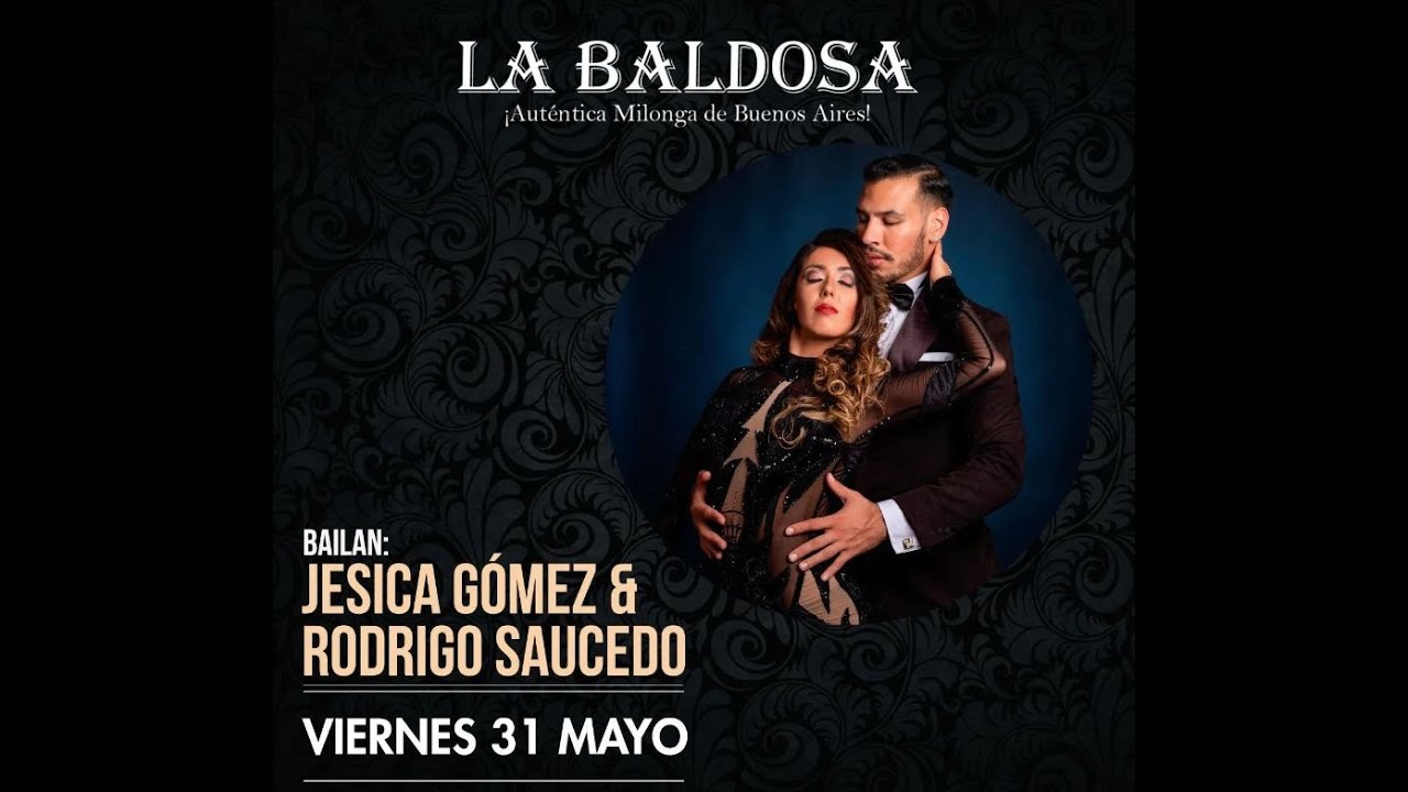 Jesica Gómez & Rodrigo Saucedo, El Reloj, D'Arienzo Valdez, Milonga La Baldosa, 31/05/2024 01/03