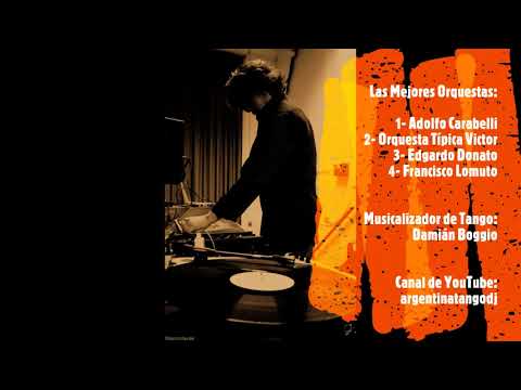 Las Mejores Orquestas / 8 - Carabelli - Típica Victor - Donato - Lomuto