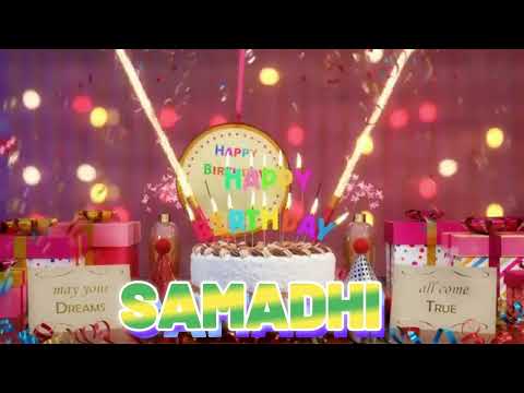 SAMADHI Happy Birthday Song with Names 🌟 Happy Birthday to You