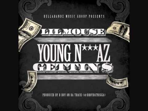 Lil Mouse -Young N**gaz Gettin Money (Prod.DboyDat