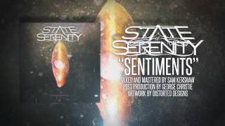 State Of Serenity - Sentiments (feat. Jake Howsam Lowe of The Helix Nebula)