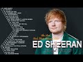 Ed Sheeran Greatest Hits Full Album 2024 Ed Sheeran Best Songs 2024