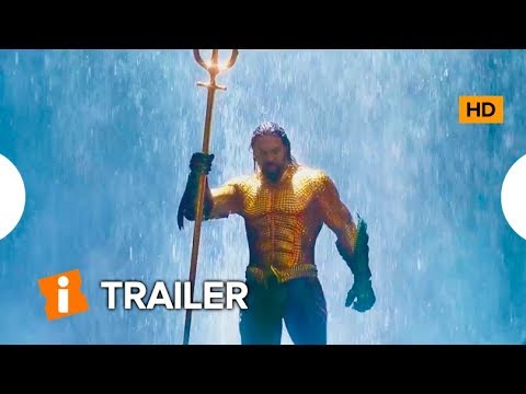 Aquaman | Trailer