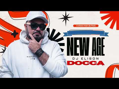 SET AO VIVO, DJ ELISON NEW AGE - DOCCA (Antigo Emporium)