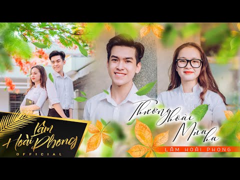 Thương hoài mùa hạ - Lâm Hoài Phong