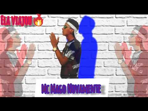 Mc Mago Novamente- Ela Viajou (Veto_Studio) Brega funk