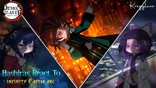 ⋆˚࿔ Hashira React To Infinity Castle Arc (REMAKE) ✶ part 1 ✶ credits on description ✶ kreyyluvvˎˊ˗