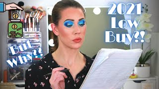 Why I'm Going on a Low Buy For 2021 | GRWM