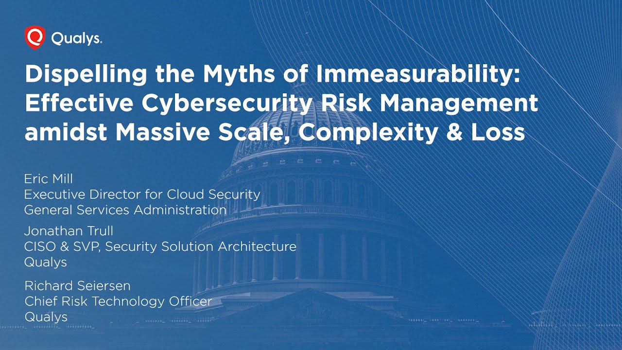 Measuring Cyber Risk: Insights from DOE, GSA & Qualys