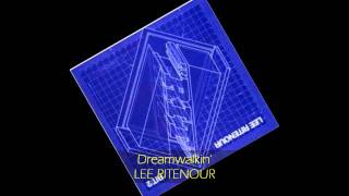 Lee Ritenour - DREAMWALKIN&#39; feat Eric Tagg on Vocals
