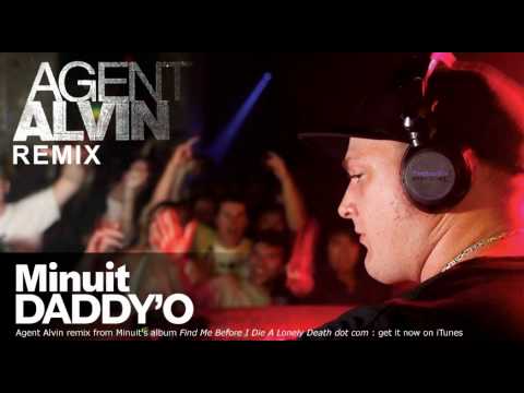 Minuit - DaddyO (Agent Alvin remix)