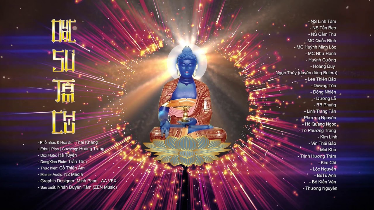 Medicine Buddha Mantra • Chú Dược Sư (bản Việt Ngữ - 30 nghệ sỹ)