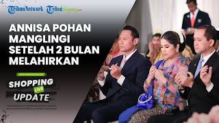 Dua Bulan pasca Melahirkan, Gaya Elegan Annisa Pohan dampingi AHY Kondangan Ramai Disorot