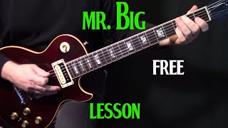 how to play &quot;Mr. Big&quot; by Free on guitar | electric guitar lesson tutorial