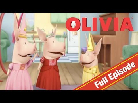 Olivia the Pig | Olivia Princess for a Day | Olivia Full Episodes