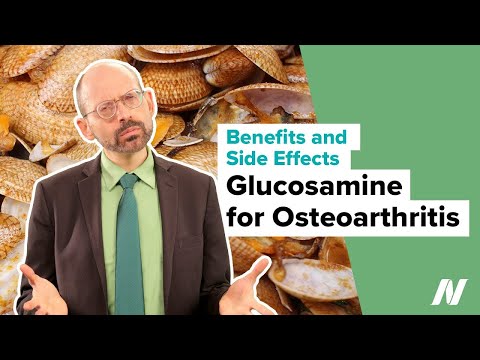 Benefits and Side Effects of Glucosamine for Osteoarthritis