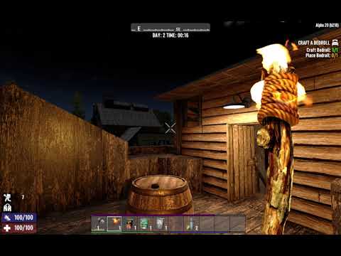 7 Days to Die Build A20 (Experimental) - This Game Has Really Come a Long Way - Good on the Dev