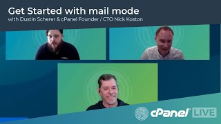 cPanel LIVE! | Get Started with mail node featuring Nick Koston, Dustin Scherer