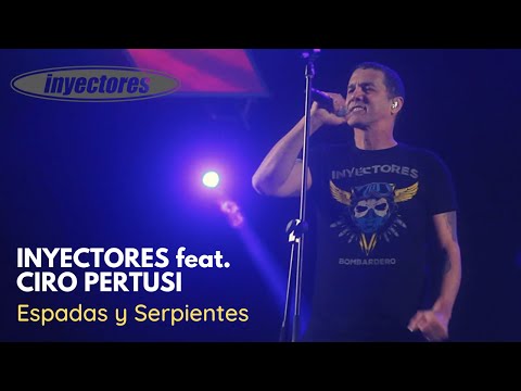 INYECTORES feat. CIRO PERTUSI | Espadas y serpientes