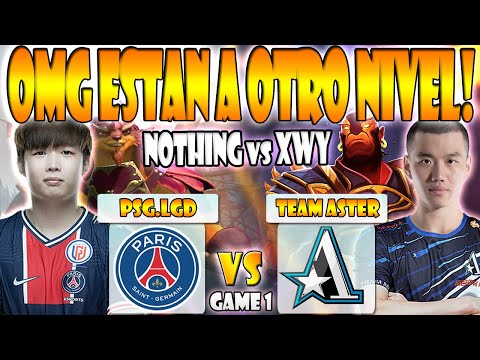 PSG.LGD VS TEAM ASTER BO3[GAME 1]FINAL-NOTHINGTOSAY VS MONET - DPC CN 2023 TOUR 1:CHINA DIVISION 1