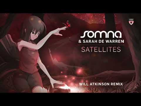 Somna & Sarah de Warren - Satellites (Will Atkinson Remix)