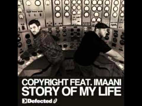 Copyright ft. Imaani - Story Of My Life (Main Mix)