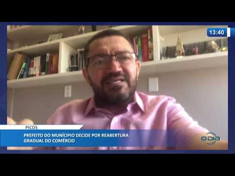 Prefeito de Picos decide por reabertura gradual do comeÌrcio (25 05 20)