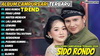 Download lagu CAMPURSARI SRAGENAN - SIDO RONDO - PRAU LAYAR - LALA ATILA FT FALDEN POPULER FULL ALBUM TERBARU 2026 mp3