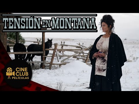 PELÍCULA COMPLETA EN ESPAÑOL 🎬 Tensión en Montana | Western / Suspenso | Cine Club Películas