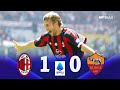 Milan 1 X 0 Roma Scudetto Serie A 2003 04 Extended Goals Highlights ᴴᴰ