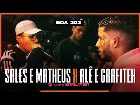 ALÊ E GRAFITEH X SALES E MATHEUS | PRIMEIRA FASE | 303ª Batalha da Aldeia