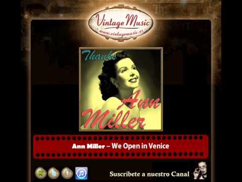Ann Miller -- We Open in Venice
