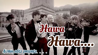 BTS -  HAWA HAWA  SONG FMV  💜🎶 KPOPHINDIMIX 
