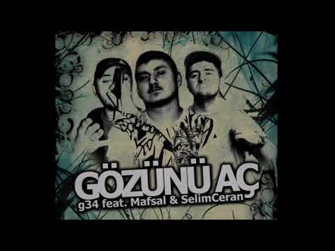 G34 ft Mafsal & Selim Ceran - Gözünü Aç
